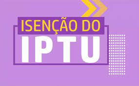 ISENÇÃO IPTU
